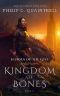 [The Echoes Saga 05] • Kingdom of Bones